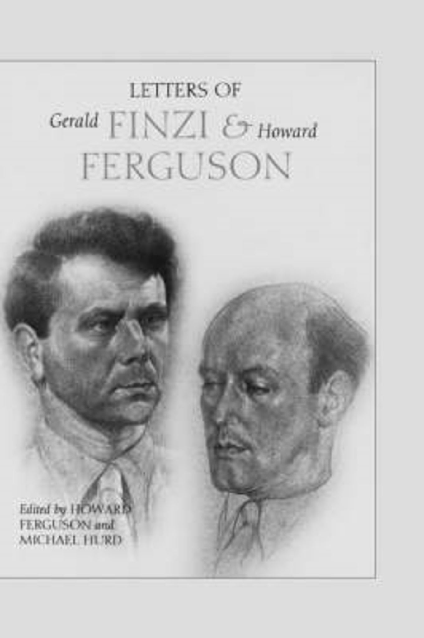 Cover image for Letters of Gerald Finzi and Howard Ferguson ISBN 9780851158235