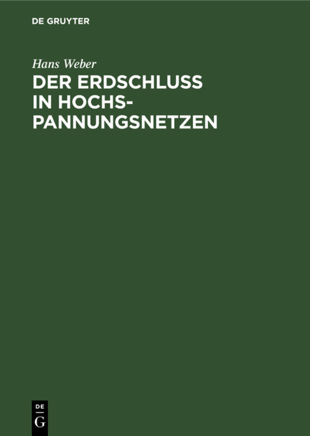 Cover image for Der Erdschluß in Hochspannungsnetzen ISBN 9783486768145
