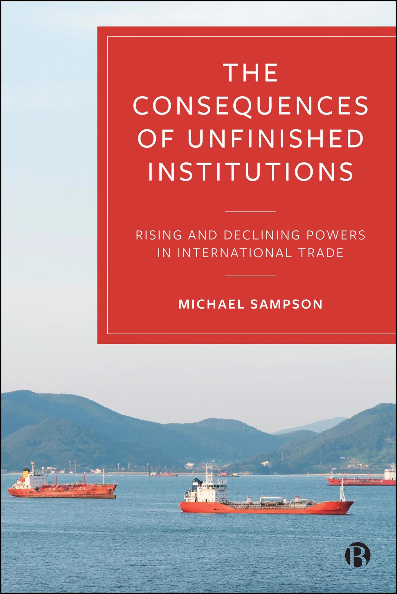 The Consequences of Unfinished Institutions
