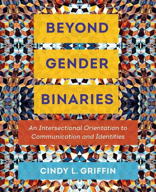 Beyond Gender Binaries