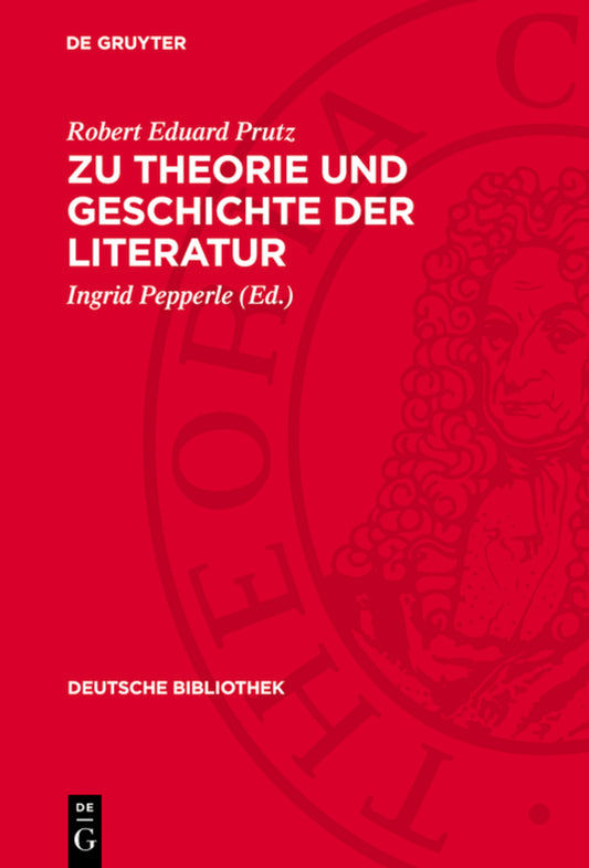 Zu Theorie und Geschichte der Literatur