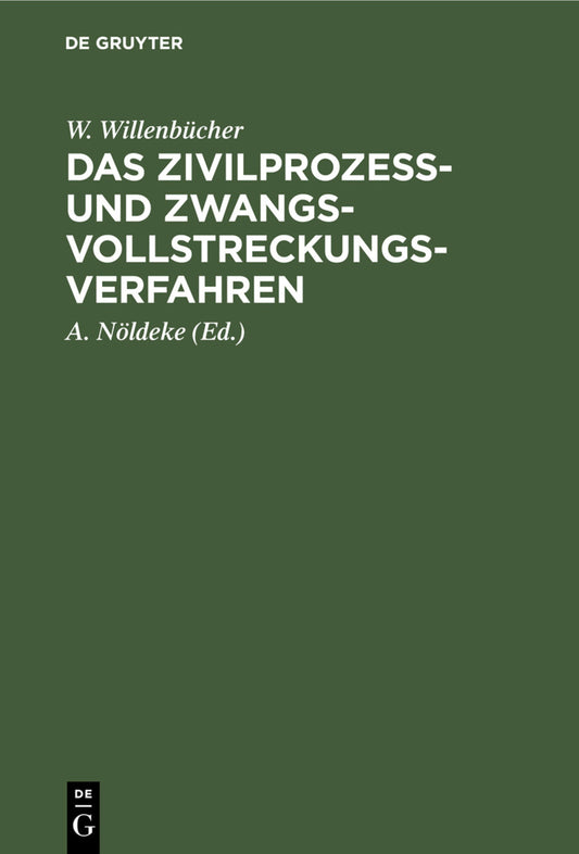 Das Zivilprozeß- und Zwangsvollstreckungsverfahren