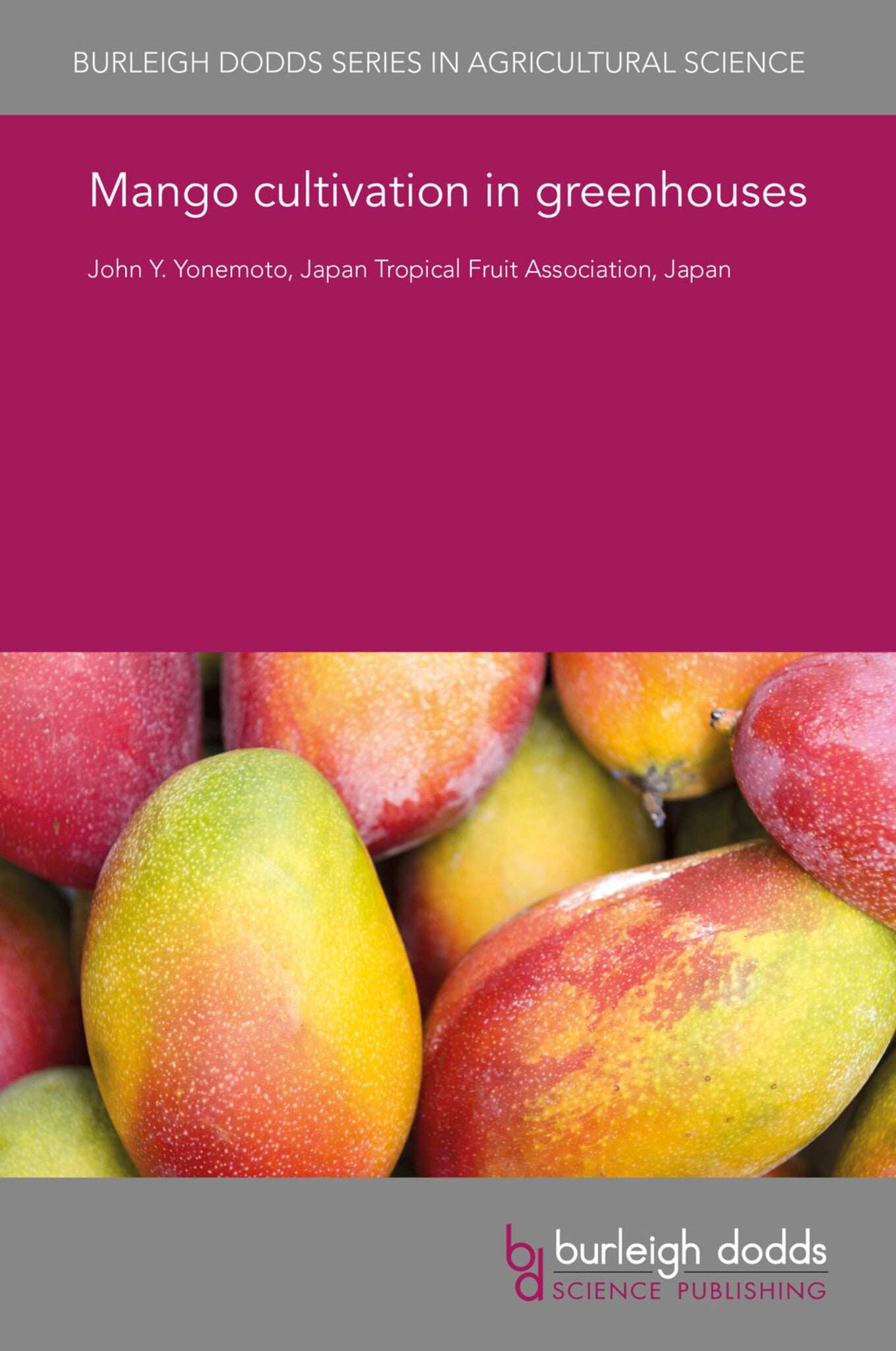 Cover image for Mango cultivation in greenhouses ISBN 9781838794491