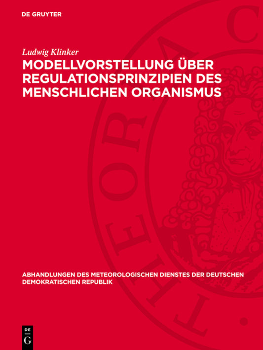 Modellvorstellung über Regulationsprinzipien des menschlichen Organismus