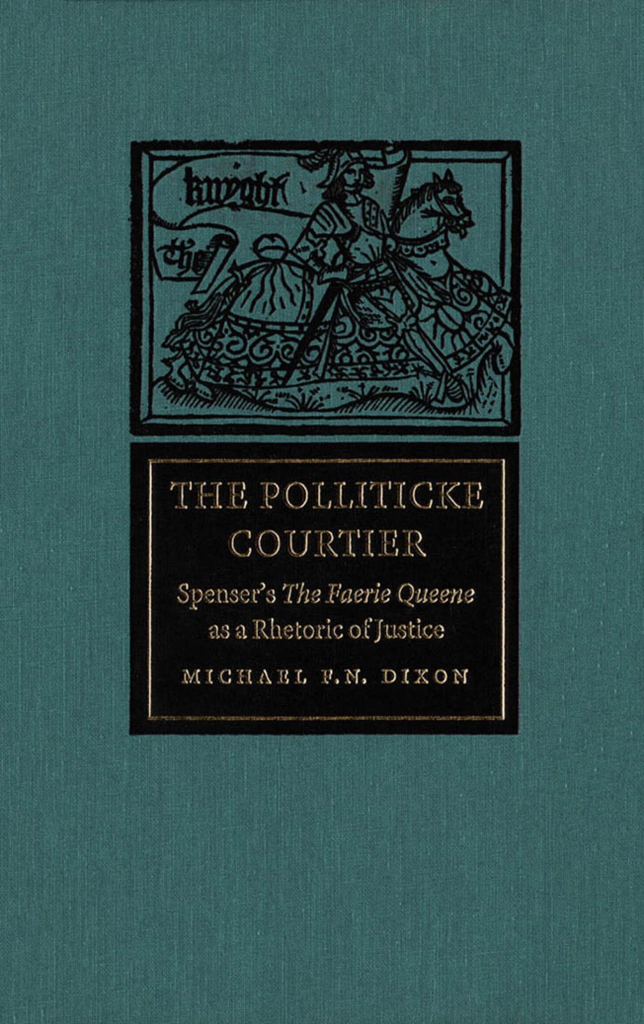 The Polliticke Courtier