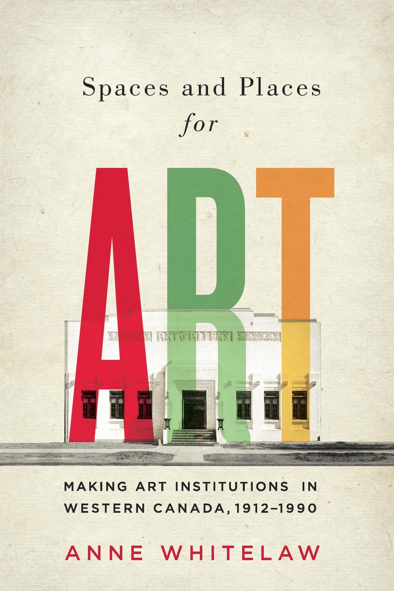 Cover image for Spaces and Places for Art ISBN 9780773550681