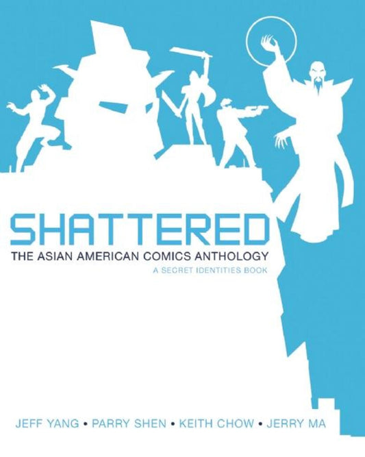 Shattered