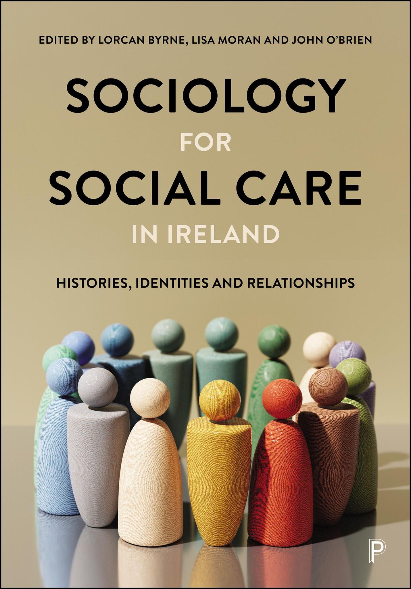 Cover image for Sociology for Social Care in Ireland ISBN 9781447374282