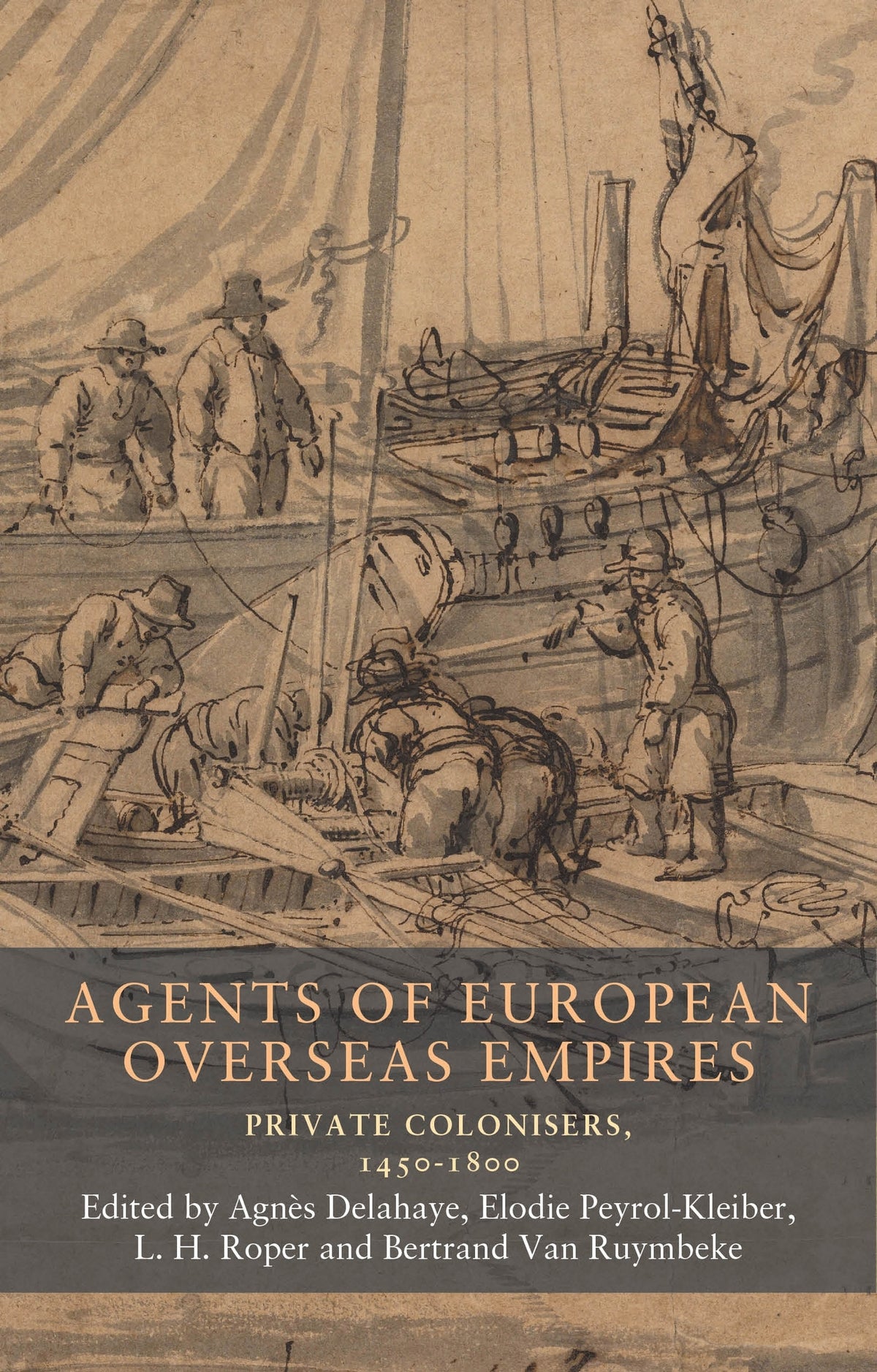 Cover image for Agents of European overseas empires ISBN 9781526195791