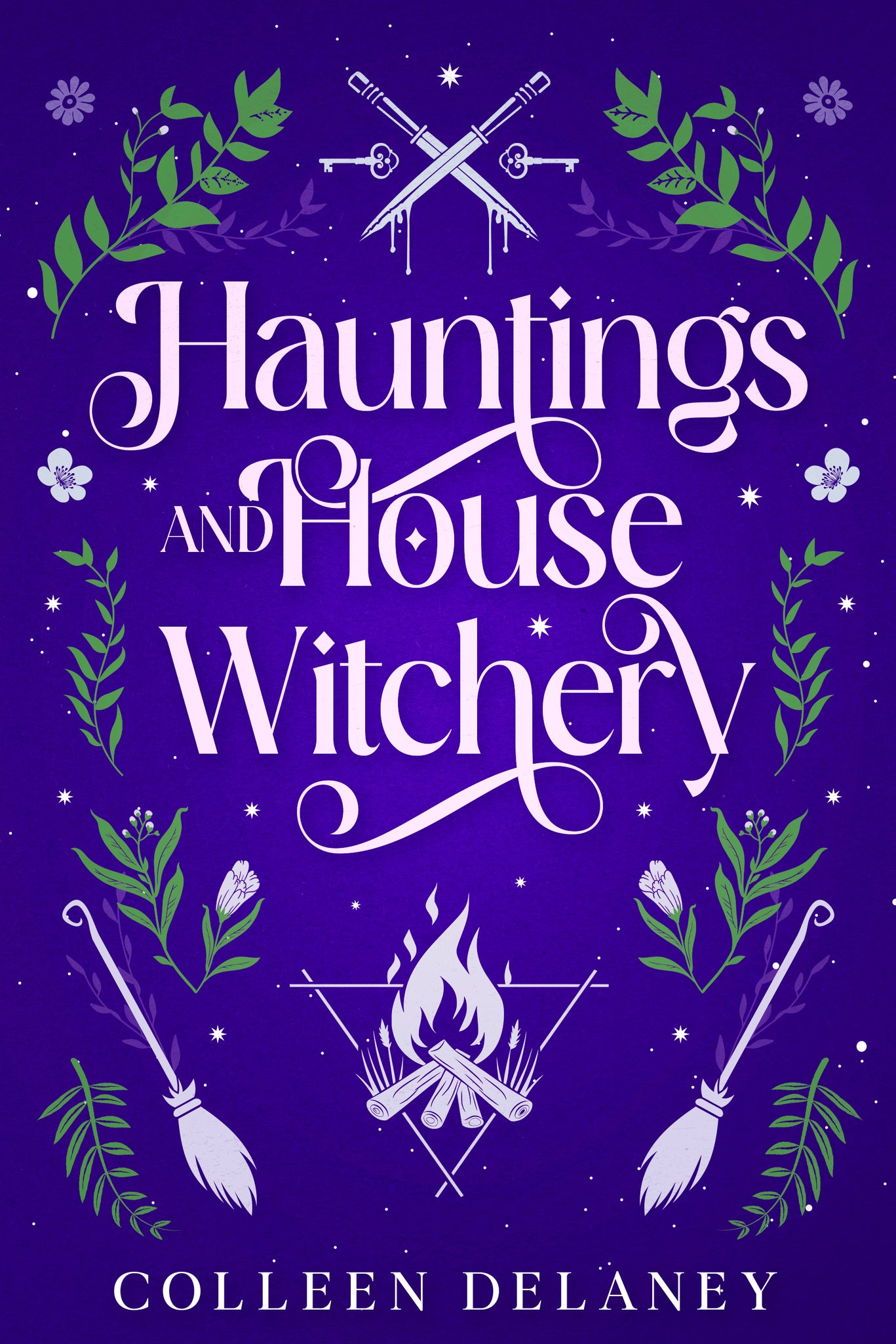 Hauntings and House Witchery