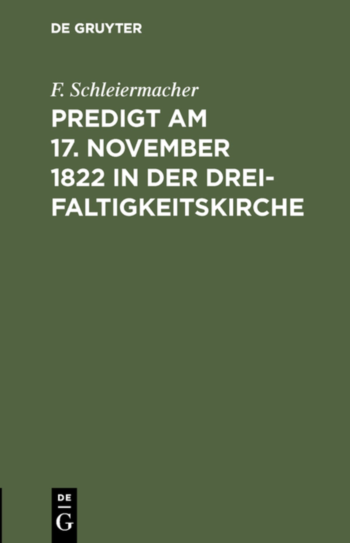 Predigt am 17. November 1822 in der Dreifaltigkeitskirche