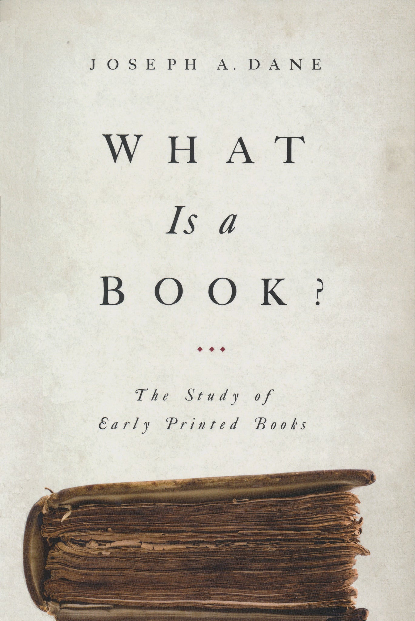 Cover image for What Is a Book? ISBN 9780268204792