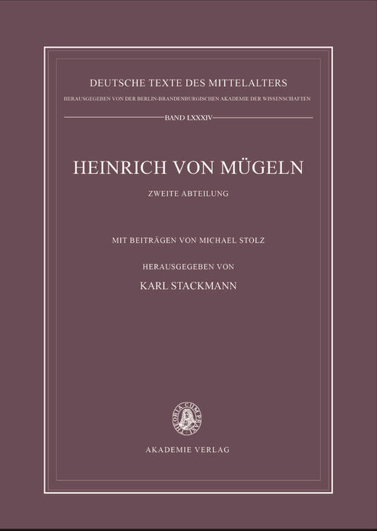 Die kleineren Dichtungen Heinrichs von Mügeln