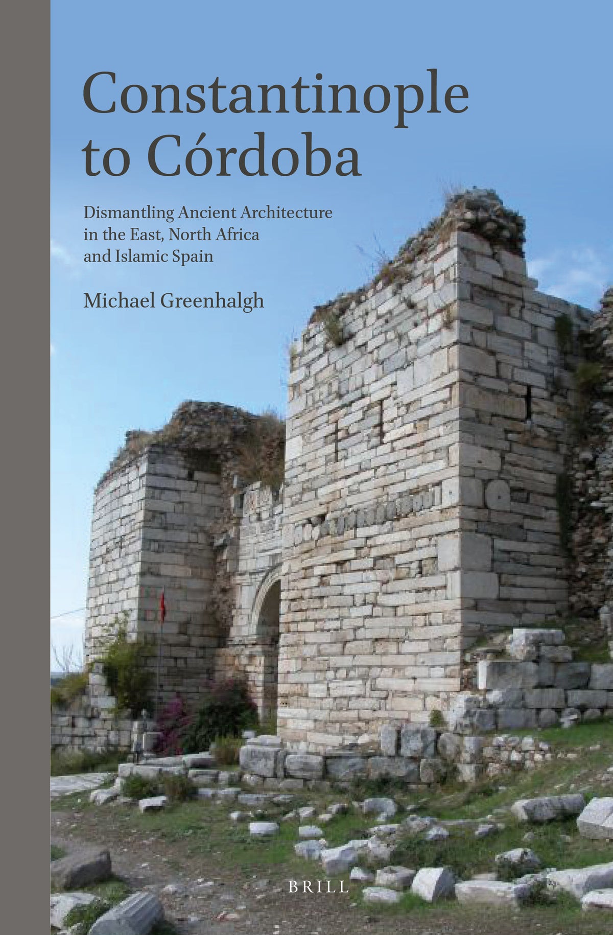 Cover image for Constantinople to Córdoba ISBN 9789004212466