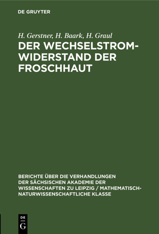 Der Wechselstromwiderstand der Froschhaut