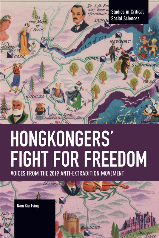 Hongkongers’ Fight for Freedom