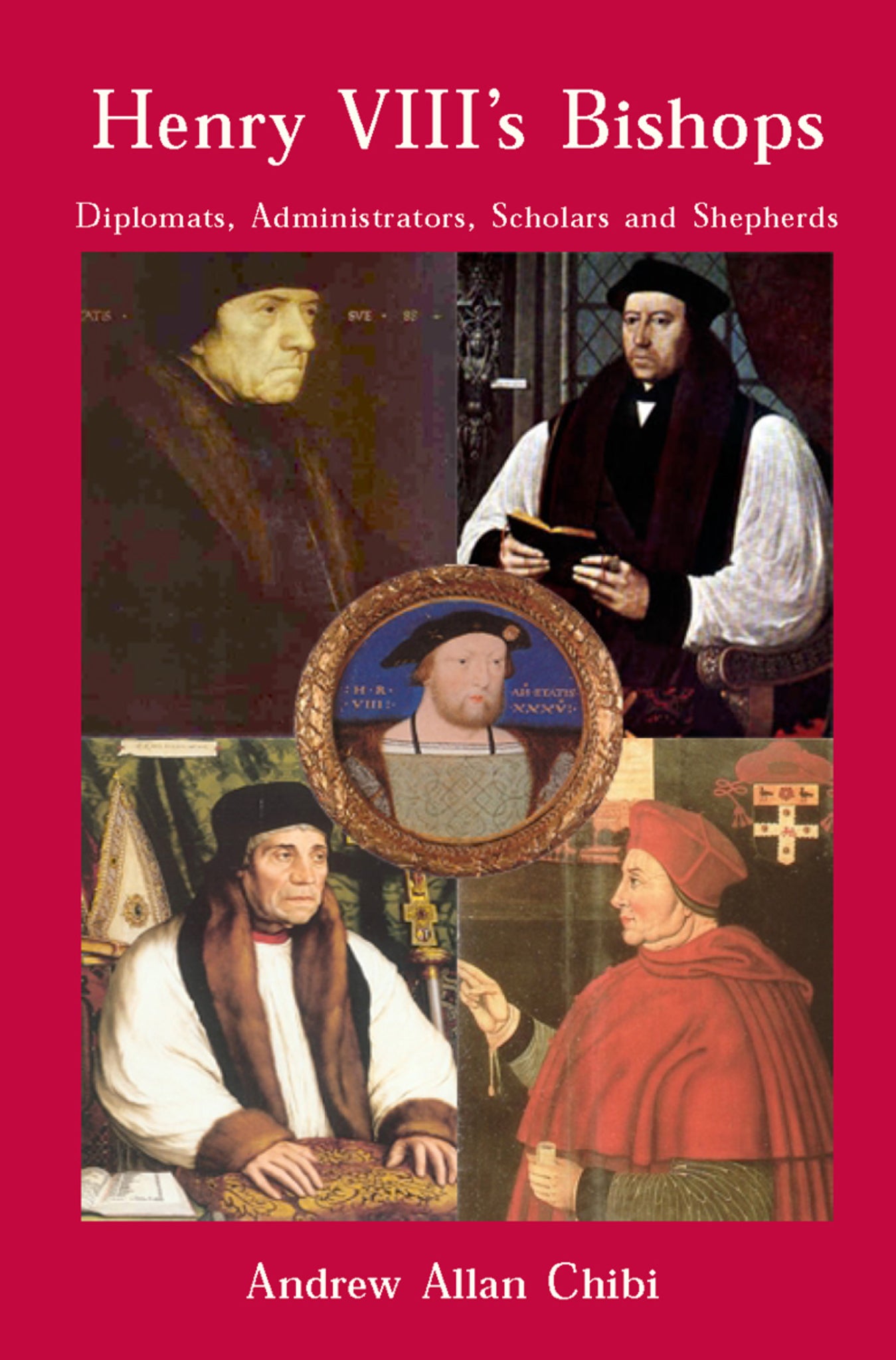 Henry VIII's Bishops