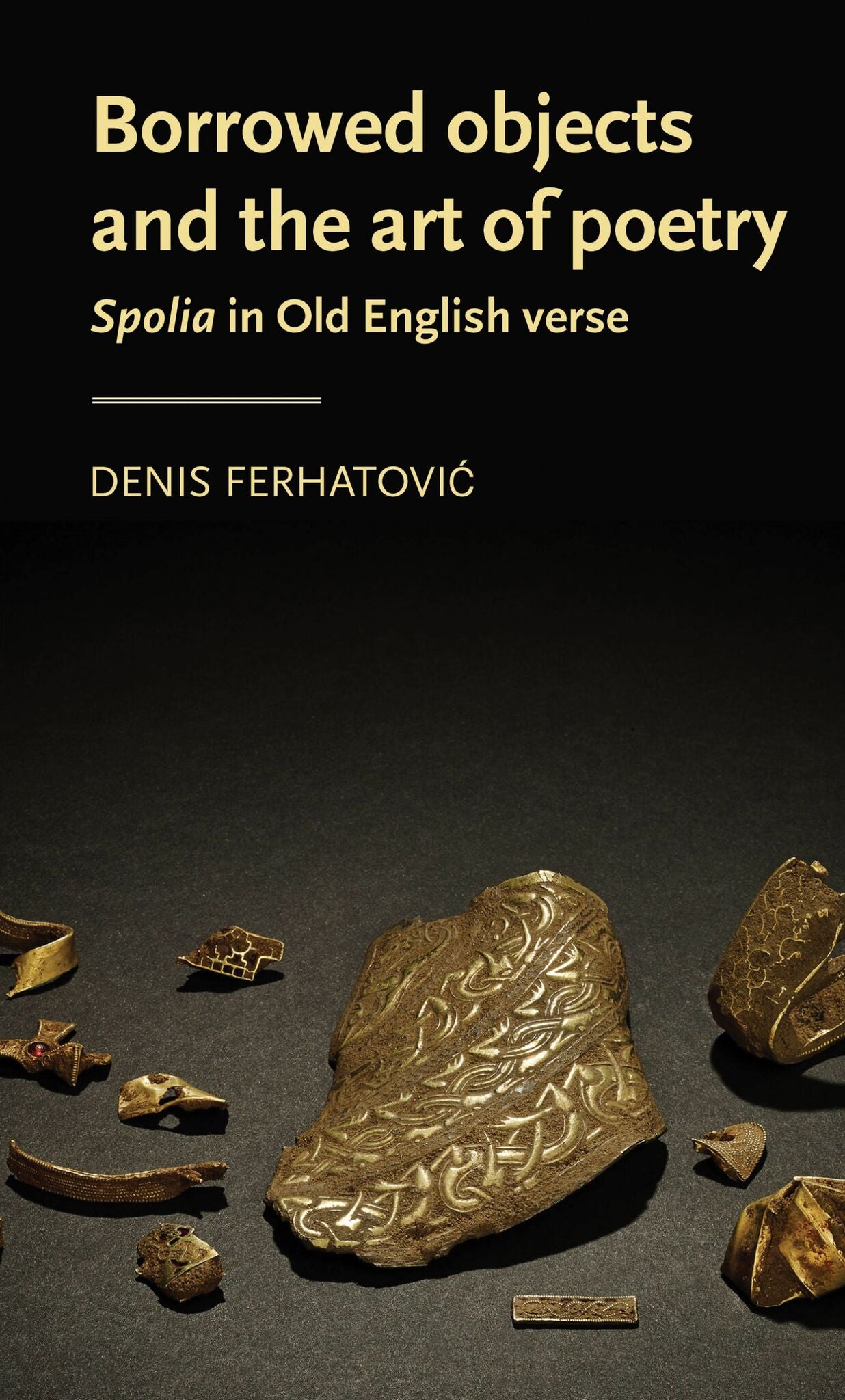 Cover image for Borrowed objects and the art of poetry ISBN 9781526131652