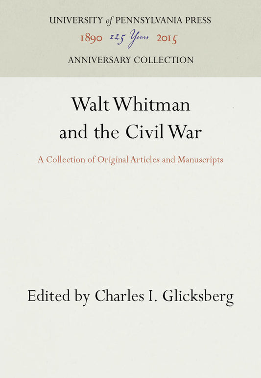 Walt Whitman and the Civil War