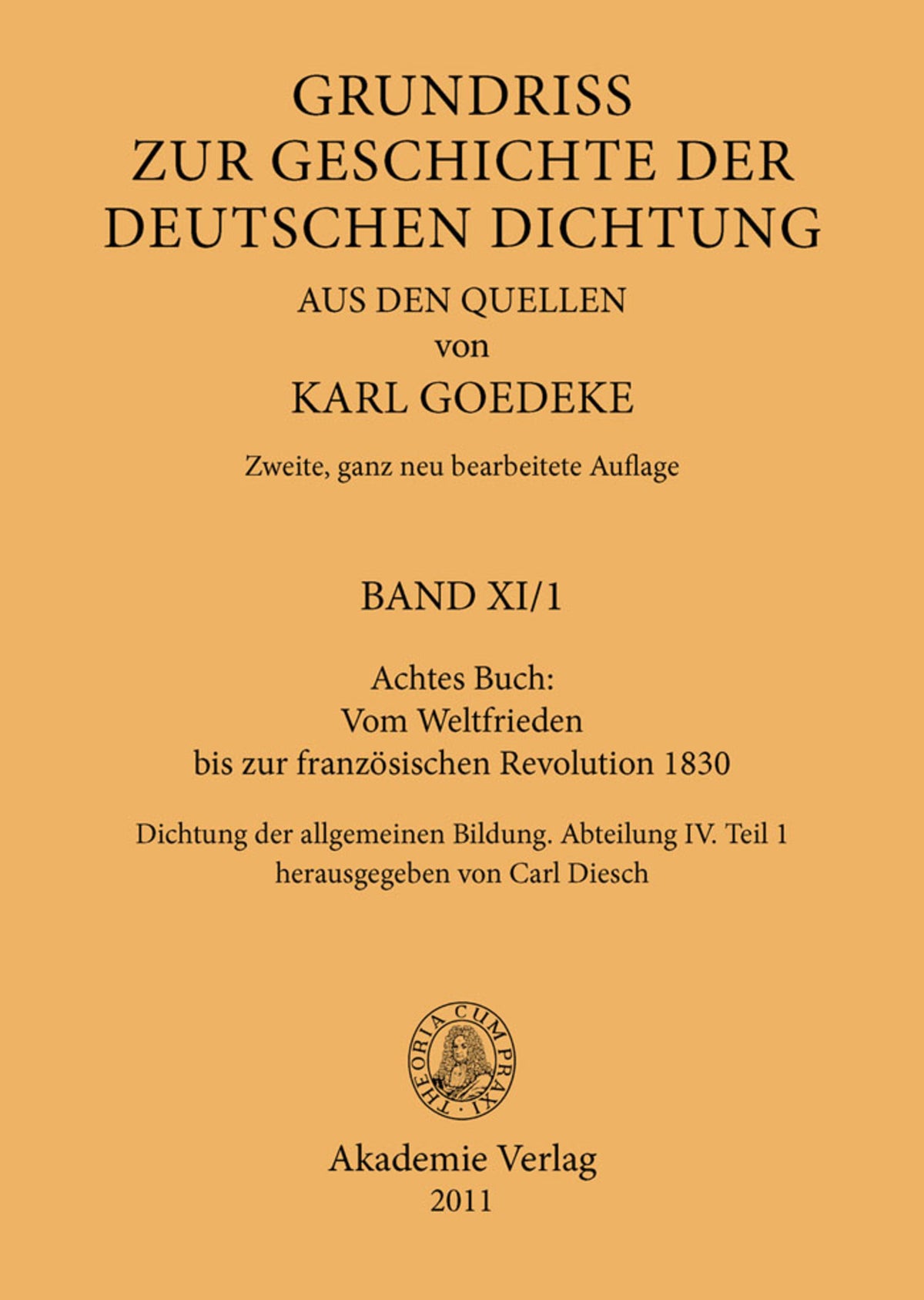 Achtes Buch: Vom Weltfrieden bis zur französischen Revolution 1830