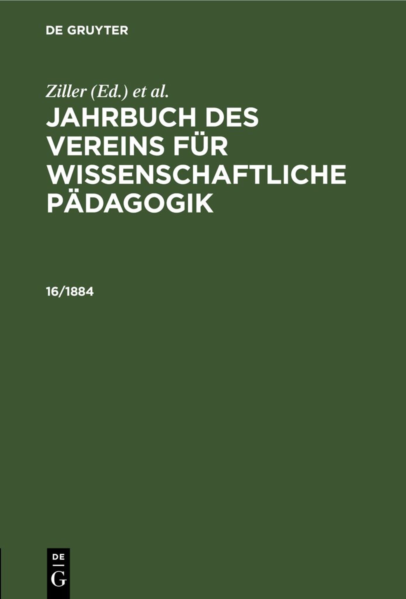 Jahrbuch des Vereins für Wissenschaftliche Pädagogik. Erläuterungen. 16/1884
