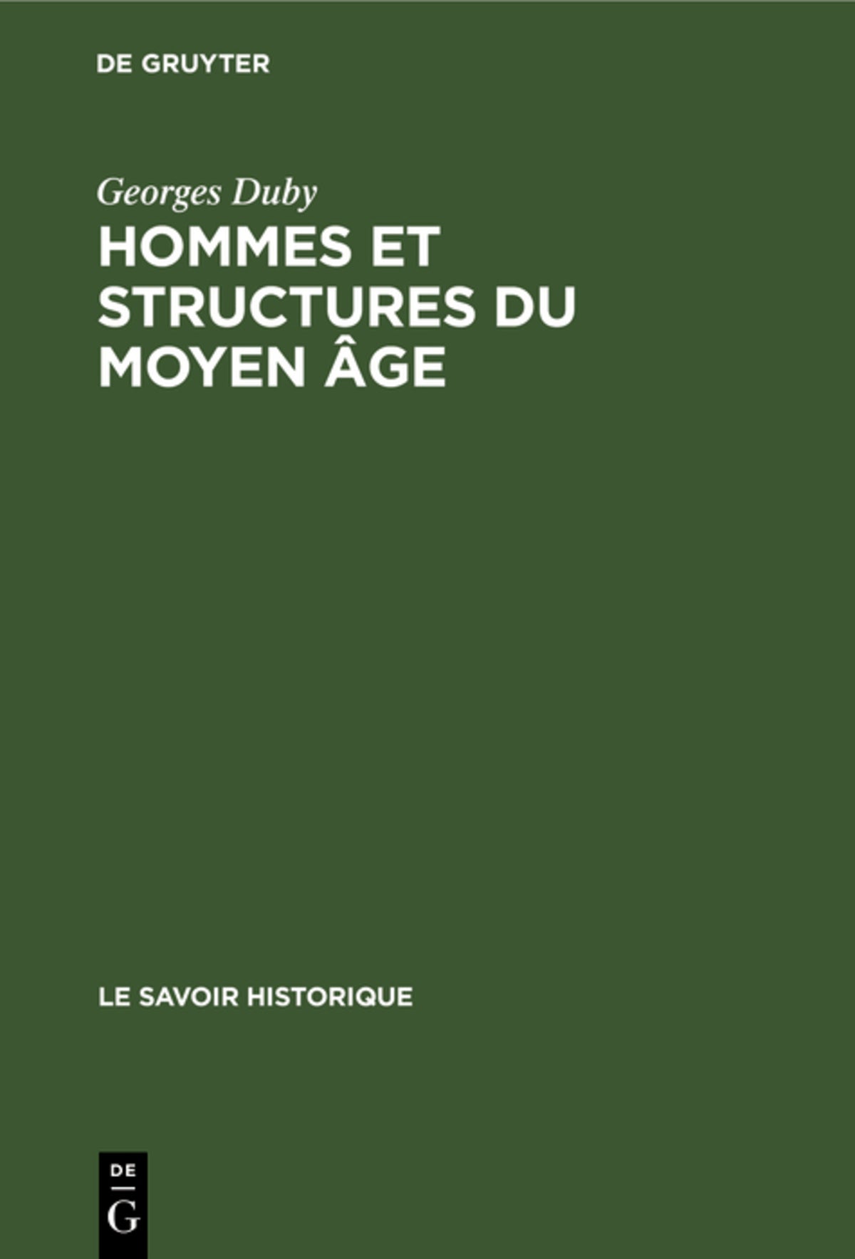 Cover image for Hommes et structures du Moyen âge ISBN 9789027971913