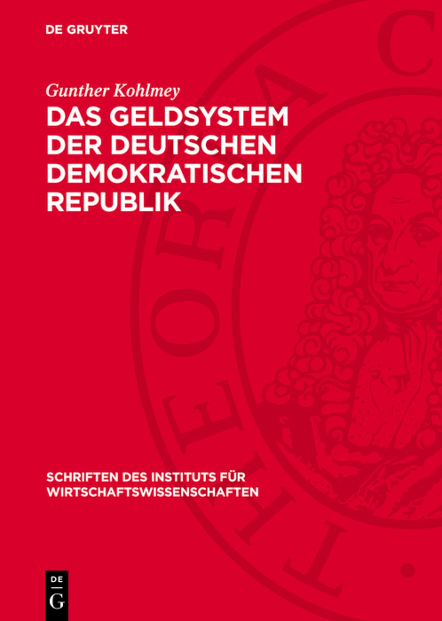 Das Geldsystem der Deutschen Demokratischen Republik
