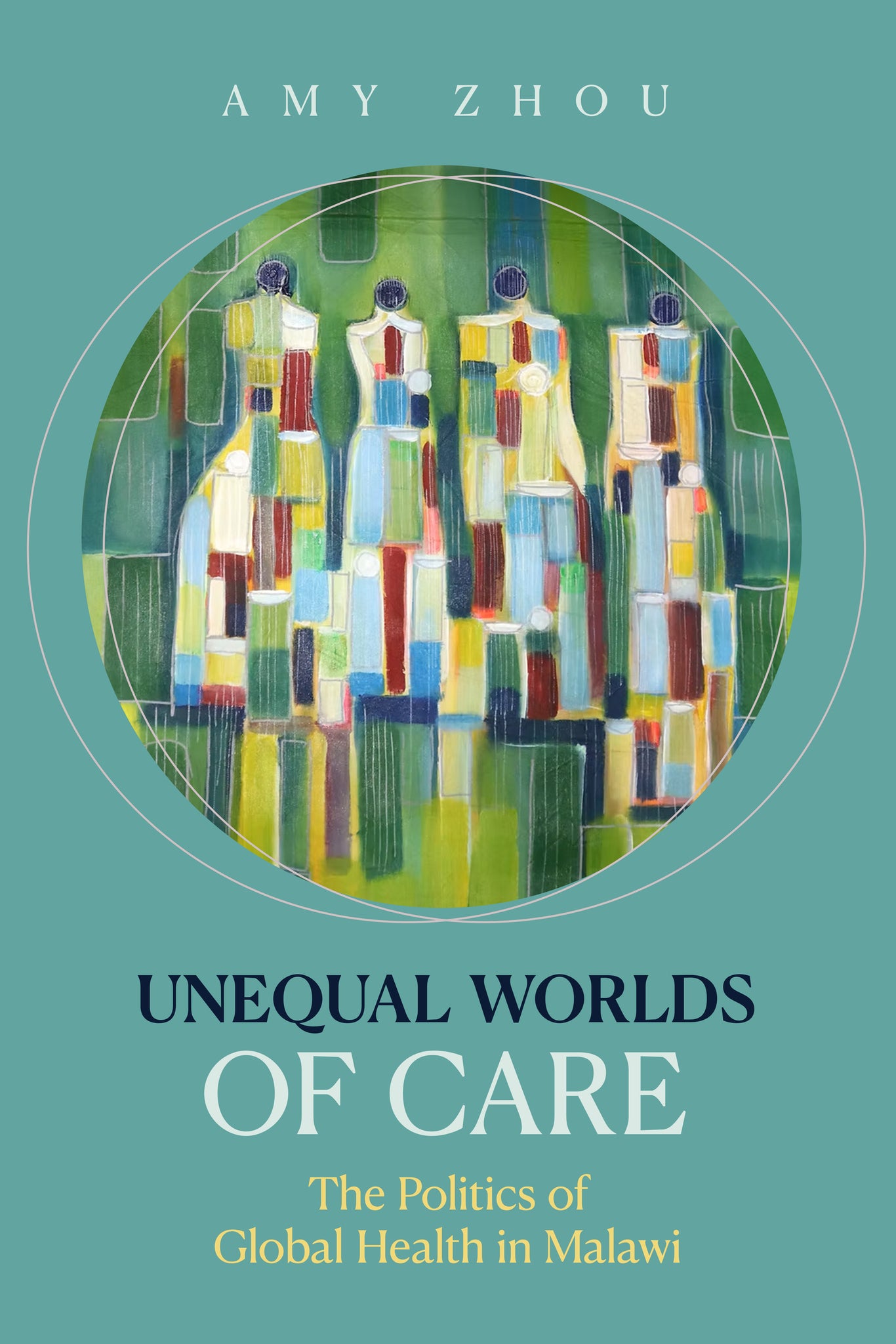 Cover image for Unequal Worlds of Care ISBN 9780520409194