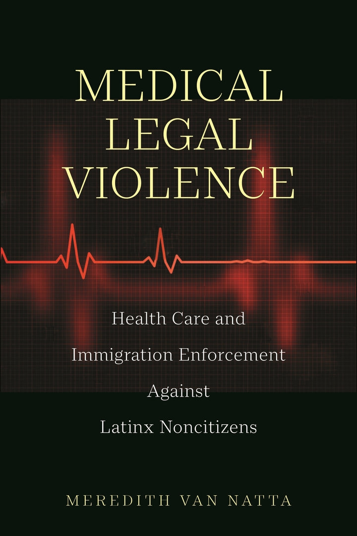 Cover image for Medical Legal Violence ISBN 9781479807390