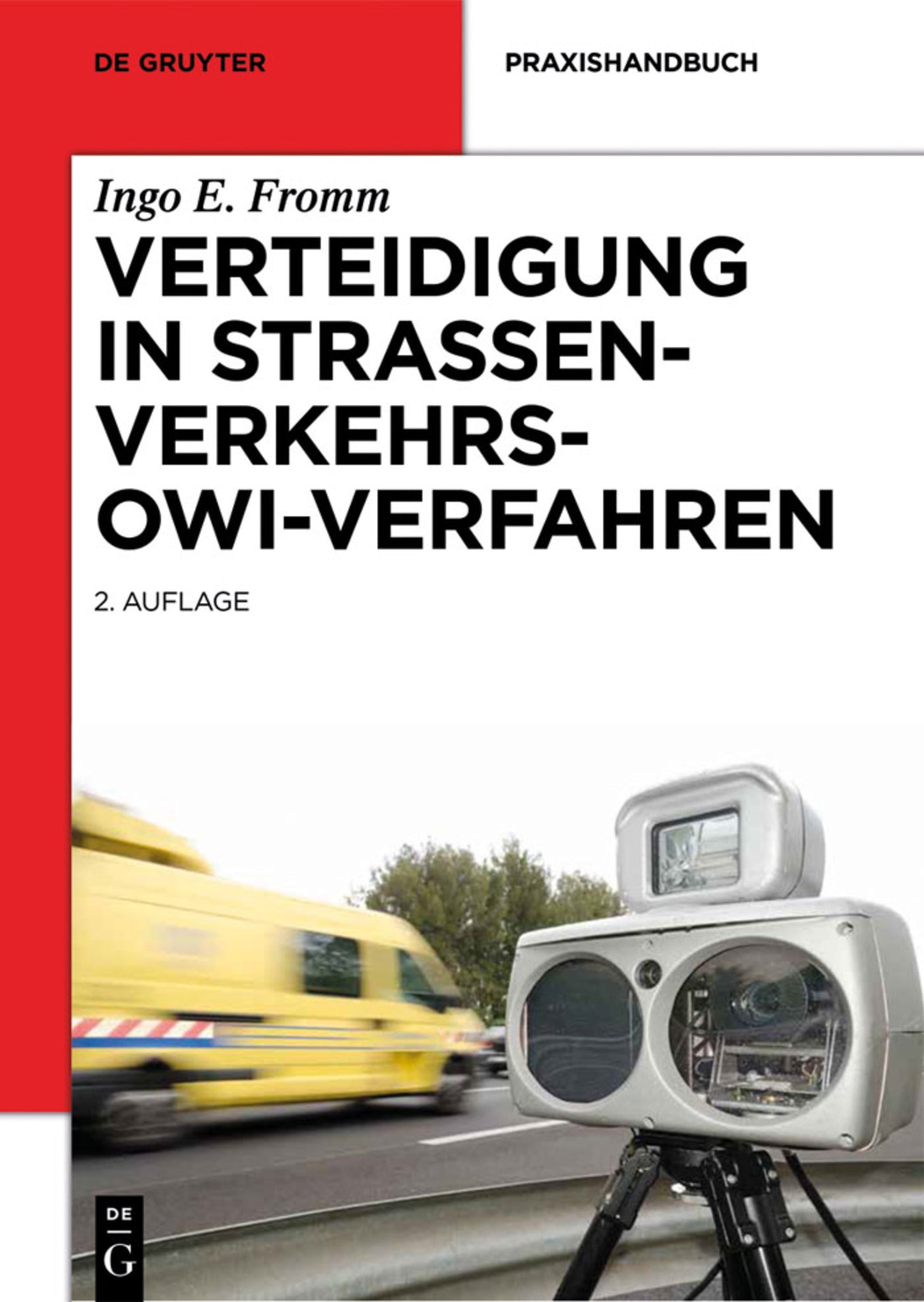 Cover image for Verteidigung in Straßenverkehrs-OWi-Verfahren ISBN 9783110359008