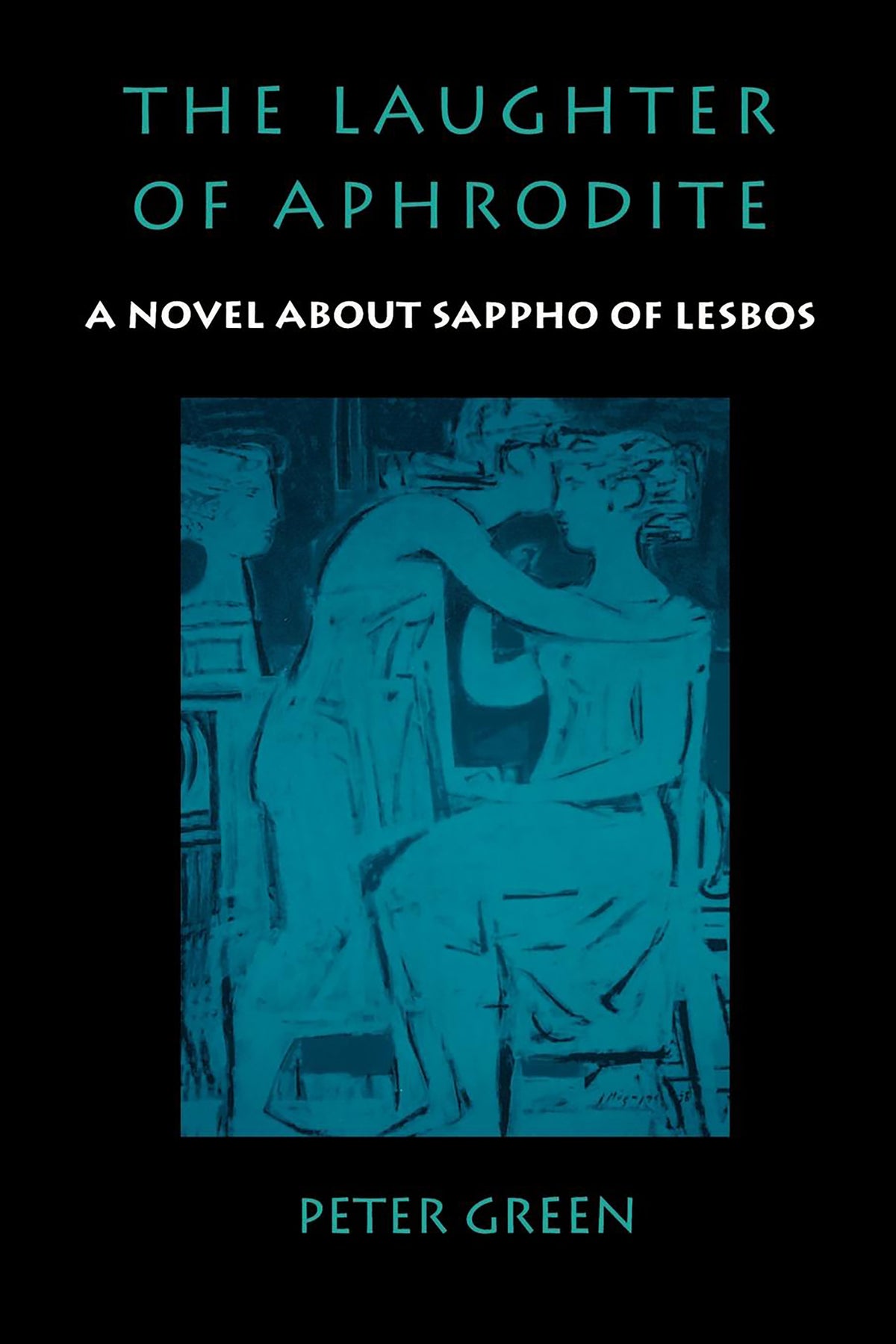 Cover image for The Laughter of Aphrodite ISBN 9780520917156