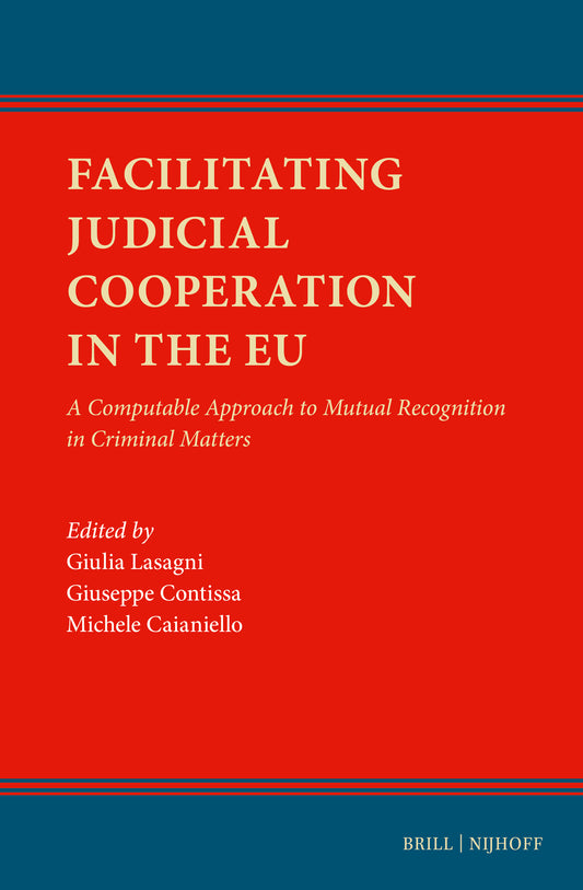 Facilitating Judicial Cooperation in the EU