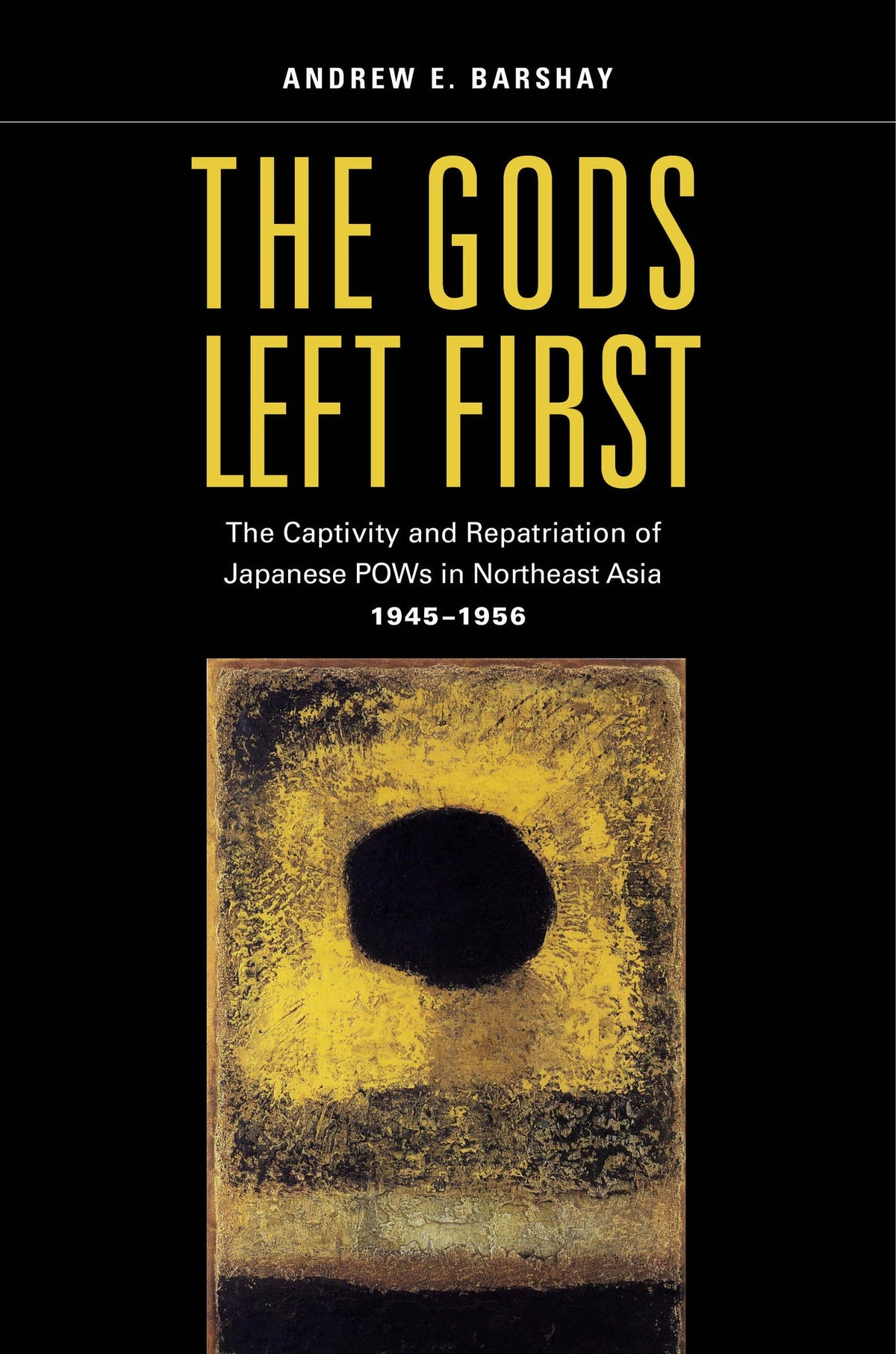 Cover image for The Gods Left First ISBN 9780520956575