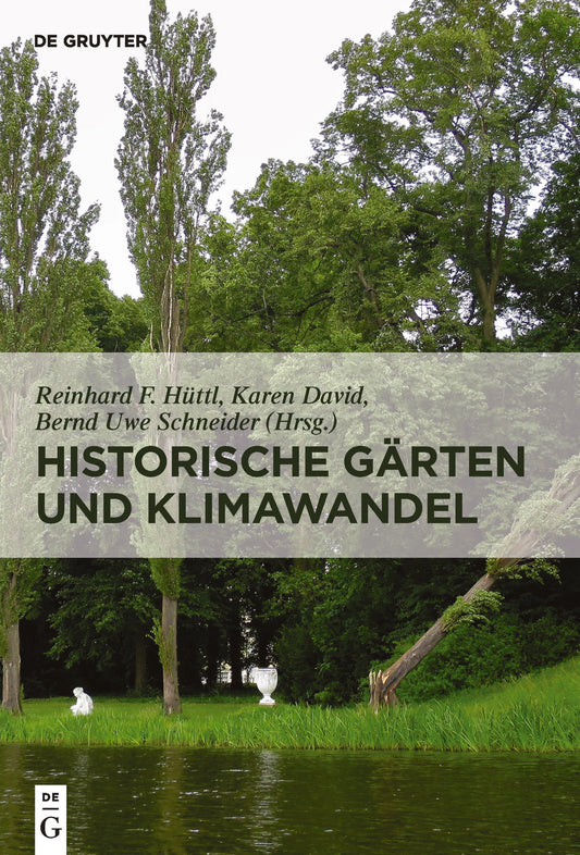Historische Gärten und Klimawandel