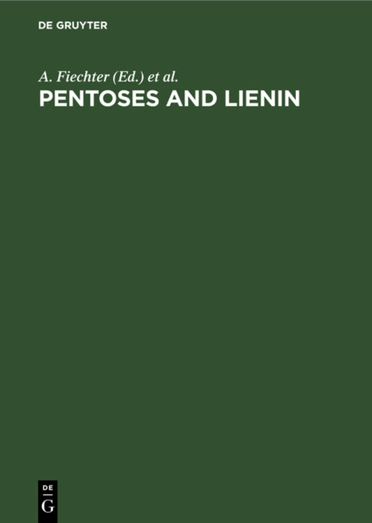 Pentoses and Lienin