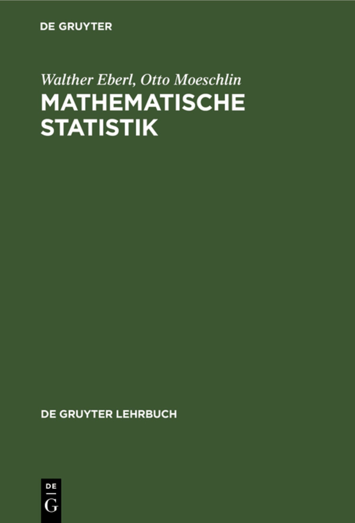 Cover image for Mathematische Statistik ISBN 9783110081367