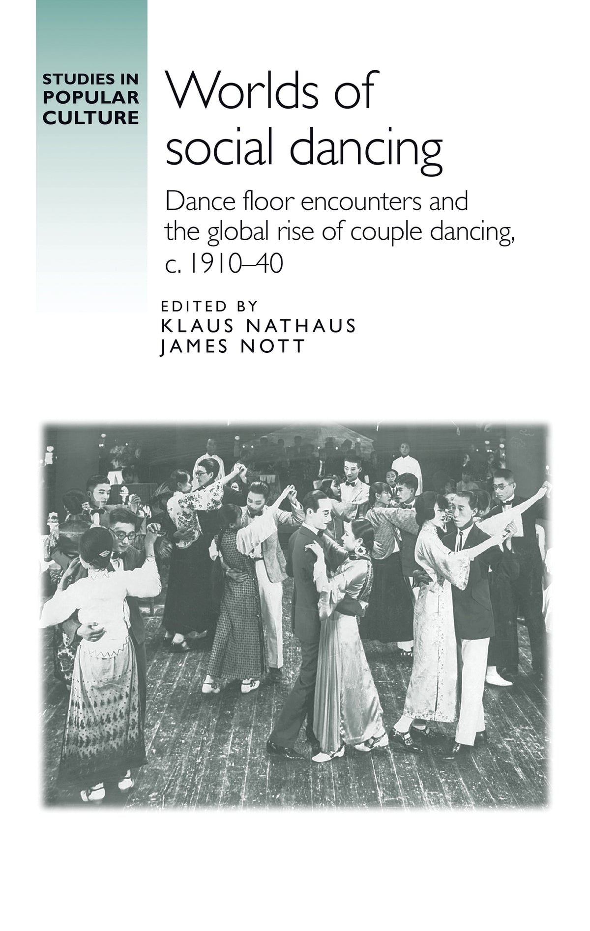 Cover image for Worlds of social dancing ISBN 9781526156259