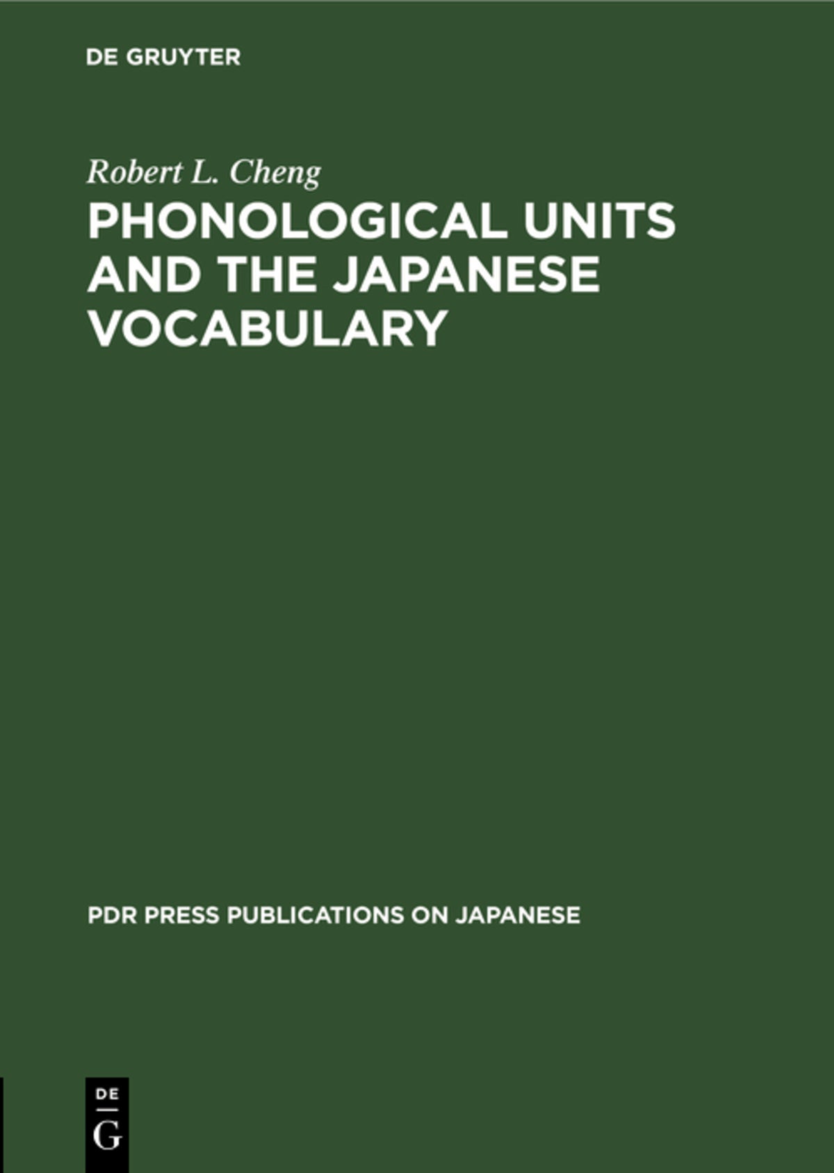 Cover image for Phonological Units and the Japanese Vocabulary ISBN 9783112327630