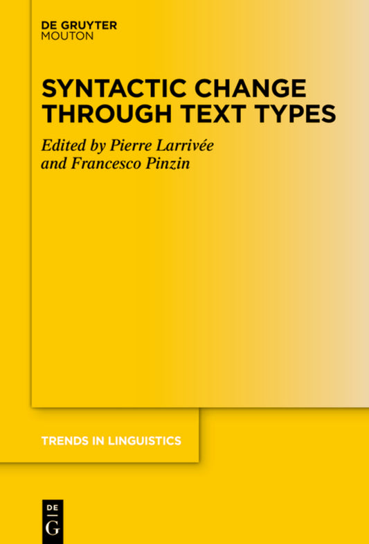 Syntactic Change Through Text Types