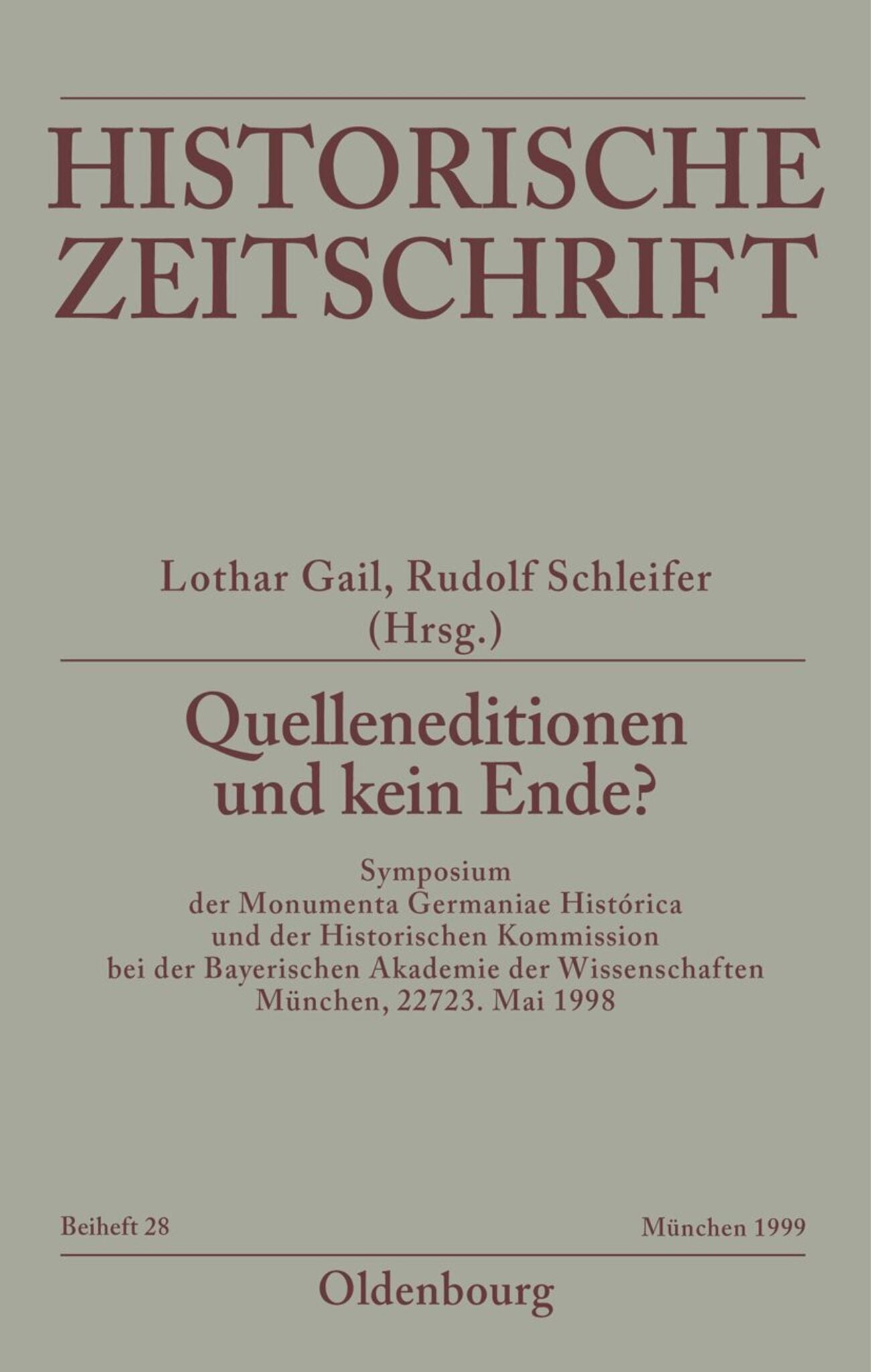 Quelleneditionen und kein Ende?