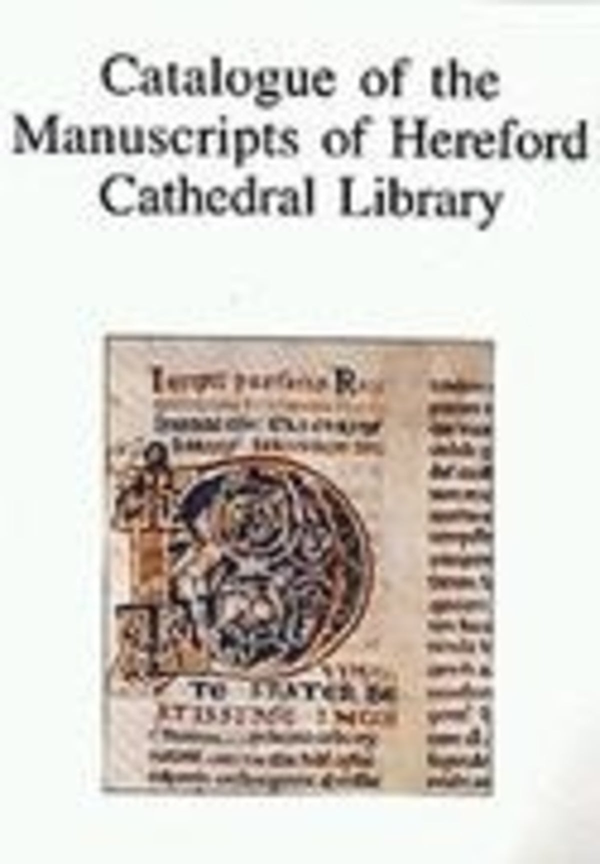 Cover image for Catalogue of the Manuscripts of Hereford Cathedral Library ISBN 9780859913904