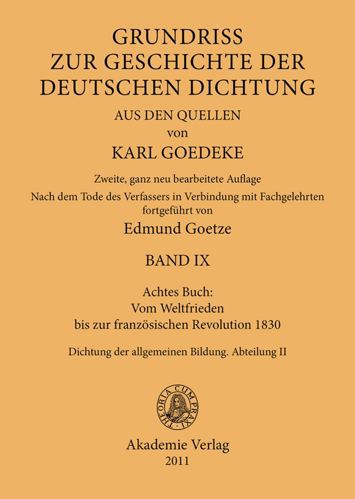 Achtes Buch: Vom Weltfrieden bis zur französischen Revolution 1830