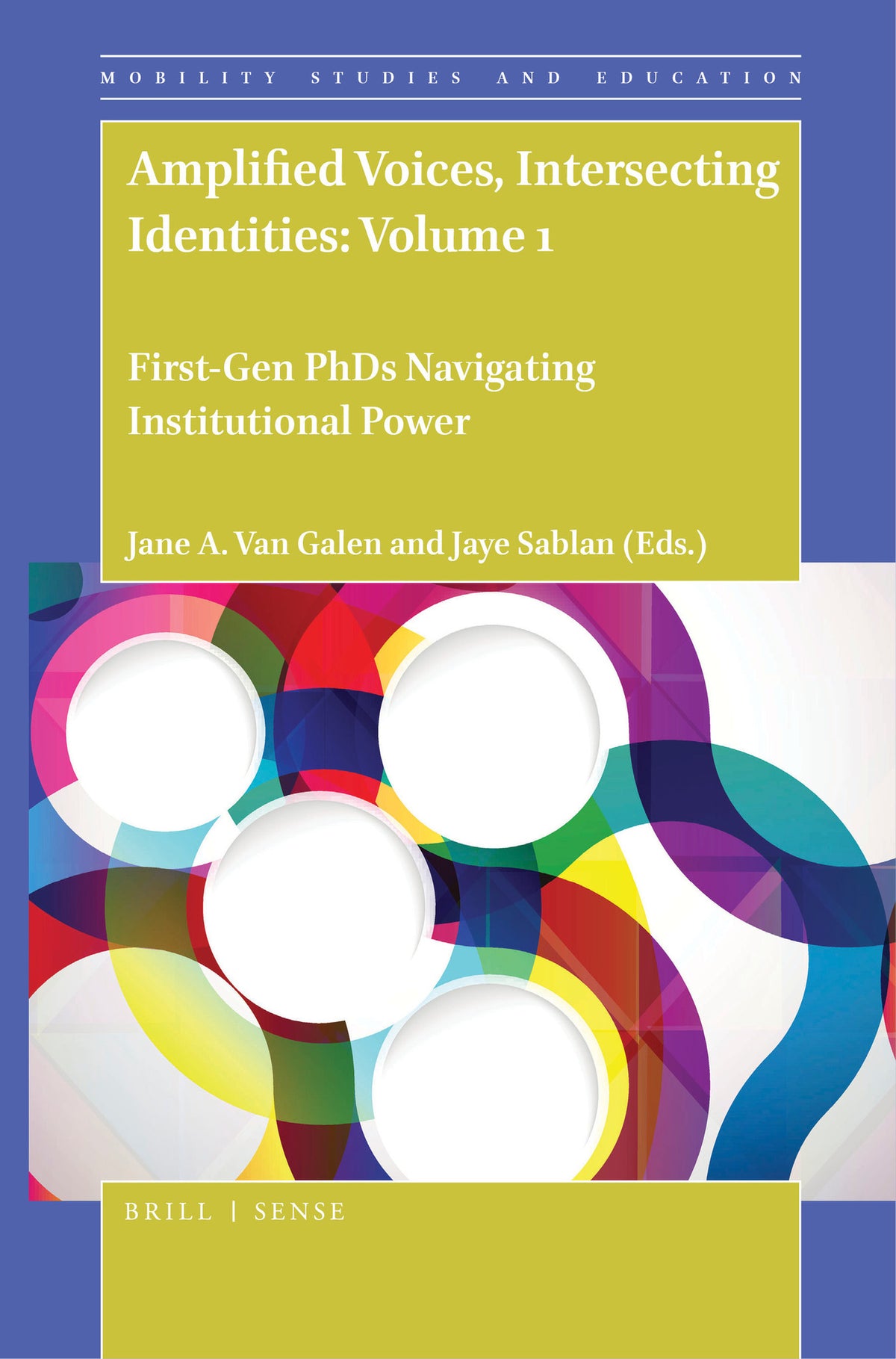 Cover image for Amplified Voices, Intersecting Identities: Volume 1 ISBN 9789004445116