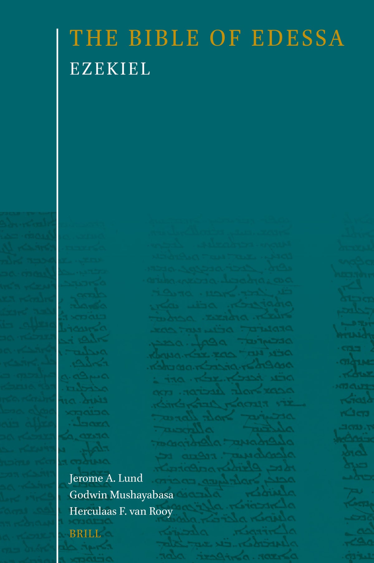 Cover image for The Bible of Edessa: Ezekiel ISBN 9789004722521
