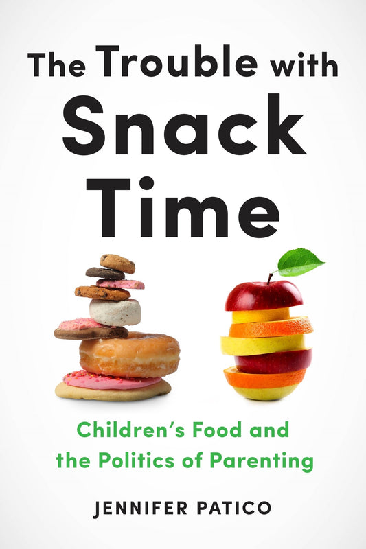 The Trouble with Snack Time
