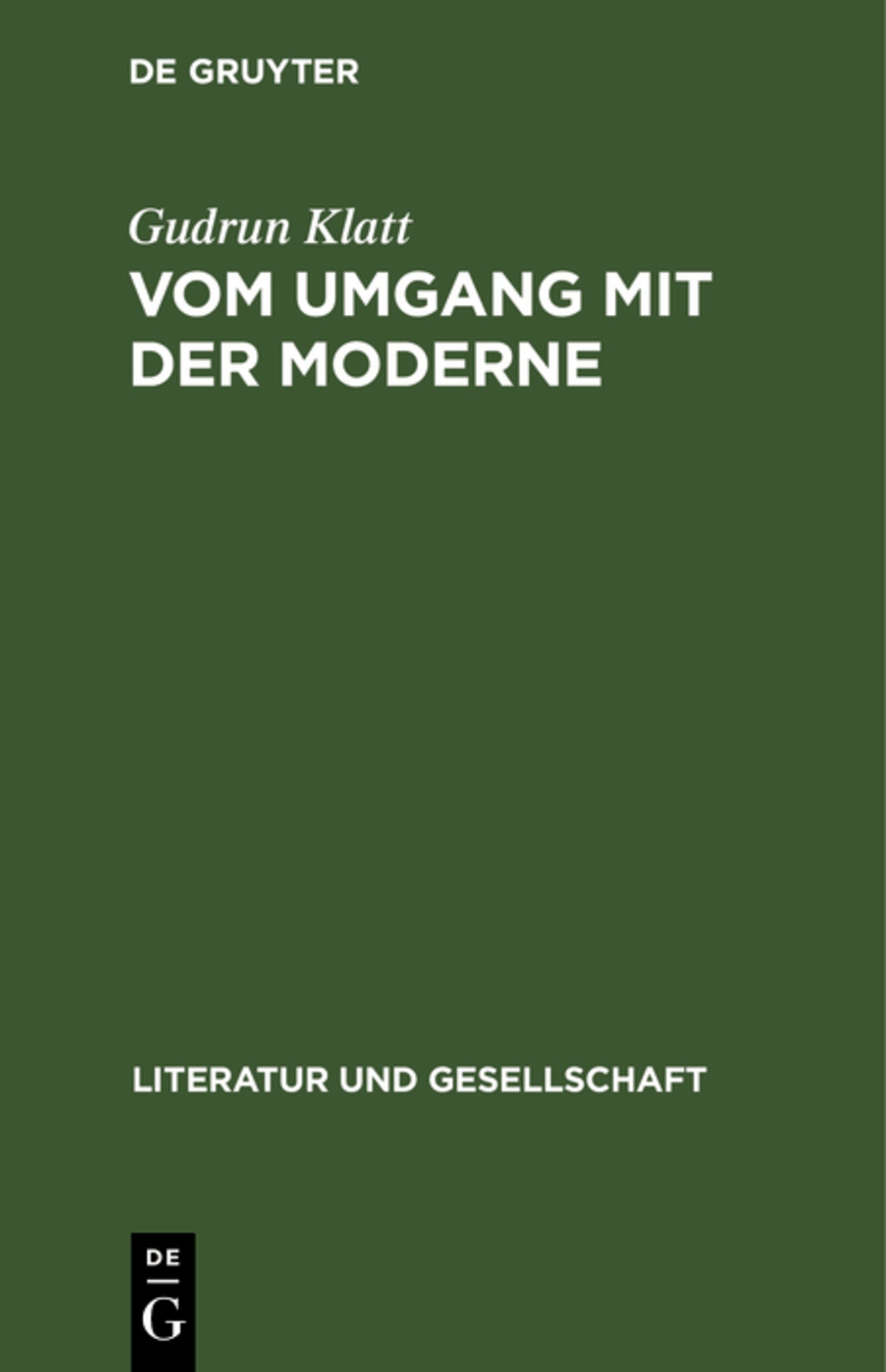 Vom Umgang mit der Moderne
