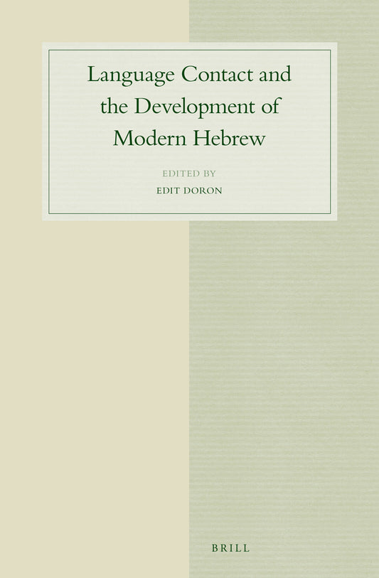 Language Contact and the Development of Modern Hebrew