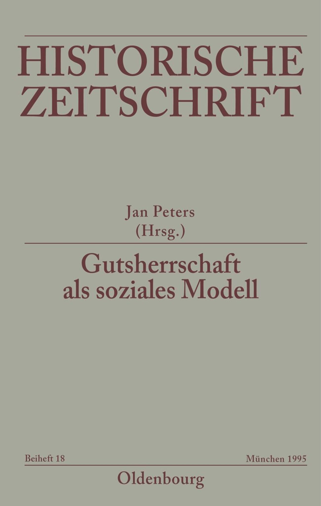 Gutsherrschaft als soziales Modell