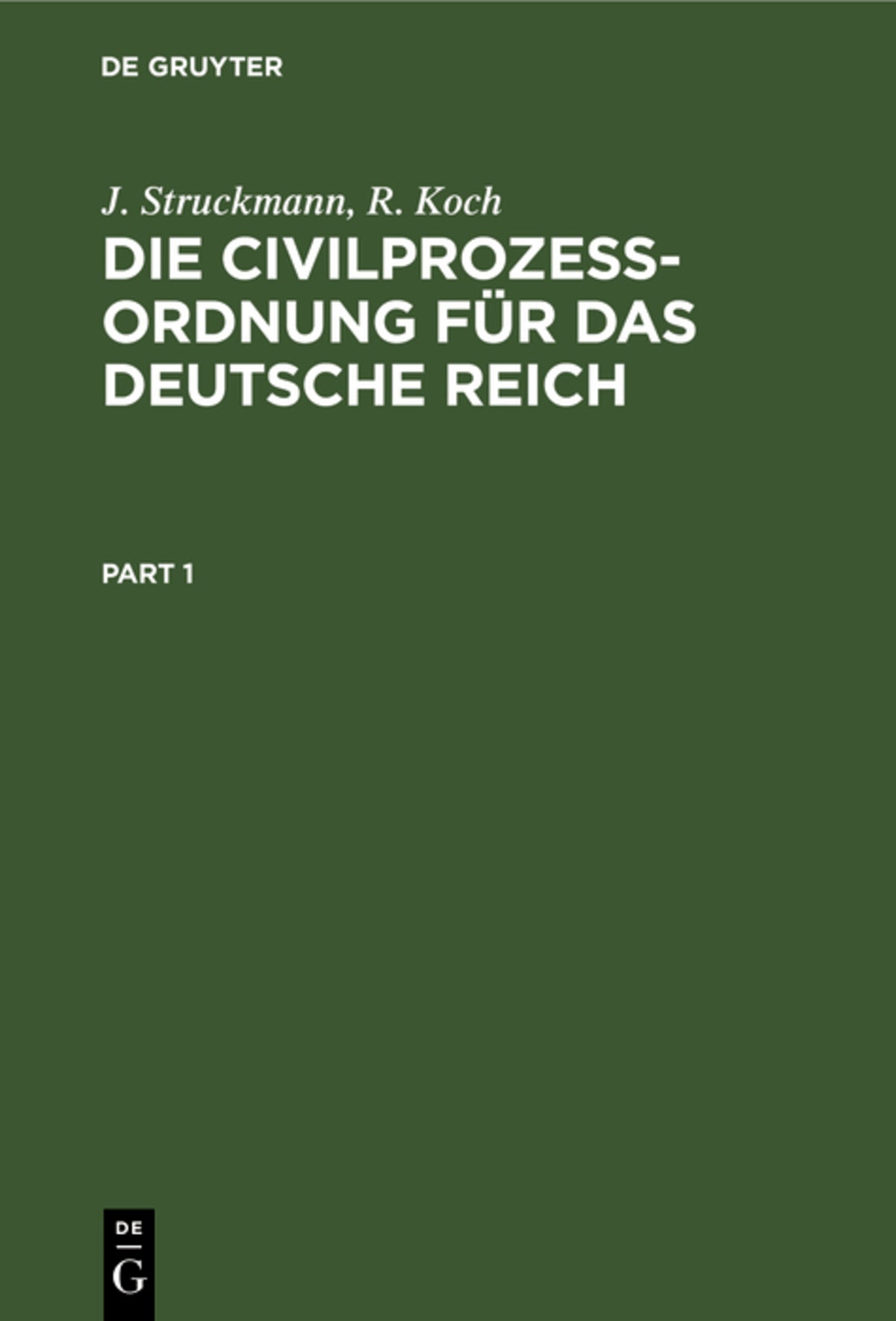 Cover image for Die Civilprozeßordnung für das Deutsche Reich ISBN 9783112381755