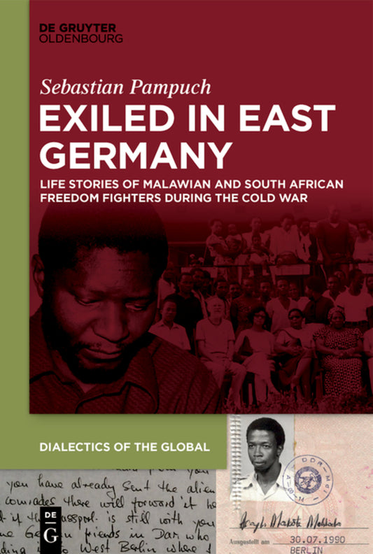 Exiled in East Germany